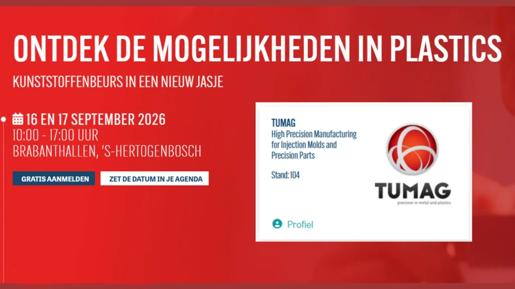 Kunststoffenbeurs 2026 in de Brabanthallen, Tumag exposeert op stand 104